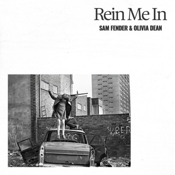 Album art Sam Fender, Olivia Dean - Rein Me In