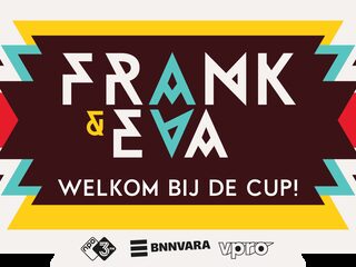 Frank & Eva: Welkom bij de Cup!