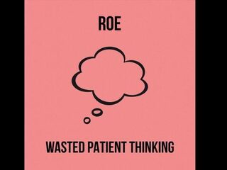 Freakandel Speciaal : Roe - Wasted Patient Thinking