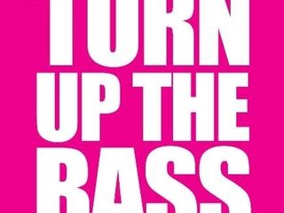 De line-up voor Turn Up The Bass