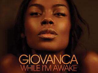 Giovanca - While I'm Awake
