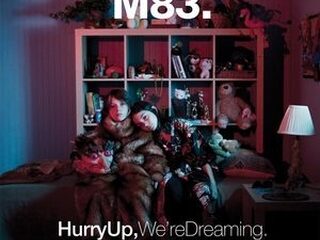 Album van de Week M83 - Hurry Up, We're Dreaming