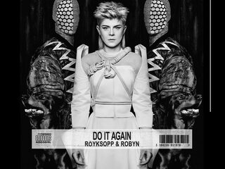 'Do It Again' van Royksopp en Robyn is 3FM Megahit