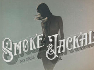 Smoke & Jackal - 'No Tell'