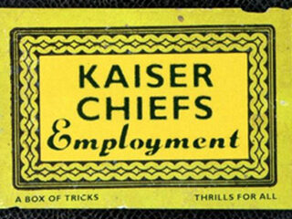 Zeroes Album Special: Employment - Kaiser Chiefs