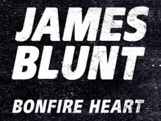 James Blunt - ‘Bonfire Heart’