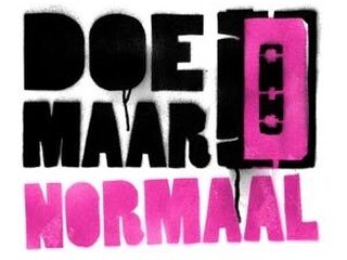 DOE MAAR NORMAAL!