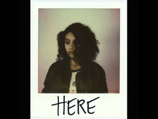 Sample Tuesday: 'Here' - Alessia Cara