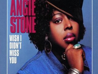 Sample Tuesday: 'I Wish I Didn't Miss You' - Angie Stone
