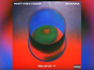 PARTYNEXTDOOR en Rihanna de DiXte met chille tune 'Believe It'
