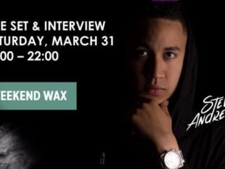 Weekend Wax live set: Steve Andreas