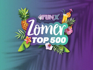Luister nu naar de FunX Zomer Top 500!