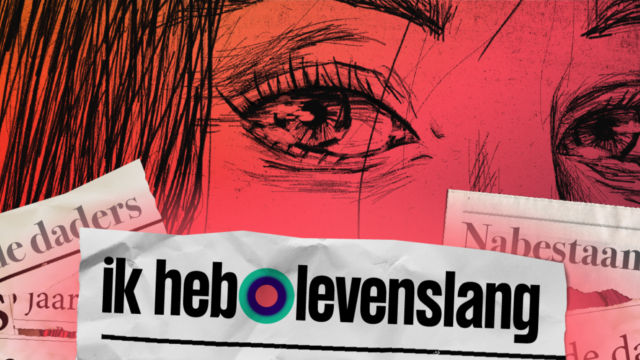 'Ik heb levenslang' nieuwe podcast van KRO-NCRV
