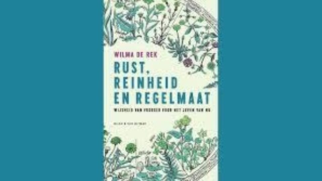 Terug naar de zon: Wilma de Rek over Rust, Reinheid en Regelmaat