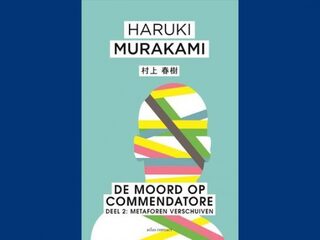 Murakami’s nieuwe roman: verhalende literatuur die de toekomst heeft