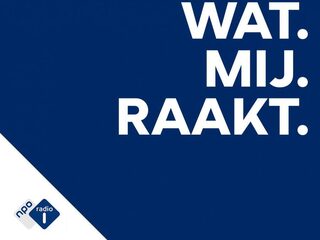 Podcast met onze luisteraars: Wat mij raakt