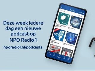Elke werkdag een nieuwe podcast bij NPO Radio 1