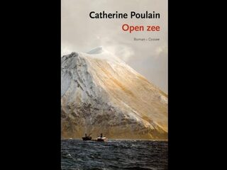 In de Boekenrubriek: 'Open zee' van Catherine Poulain