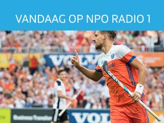 Vandaag op NPO Radio 1: finale EK hockey