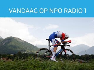 Dit mag je vandaag niet missen op NPO Radio 1