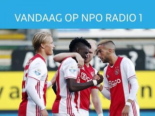 Vandaag op NPO Radio 1: AZ en Ajax in actie in de Europa League