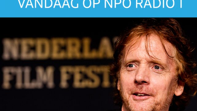 Dit mag je vandaag niet missen op NPO Radio 1