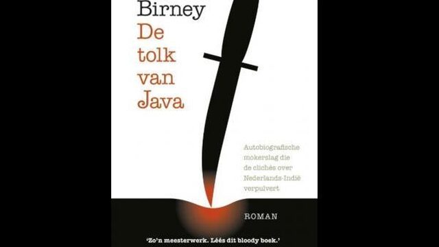 In de Boekenrubriek: 'De tolk van Java' van Alfred Birney