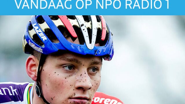 Vandaag op NPO Radio 1: EK Veldrijden, vergroening binnenvaart en 4 eredivisie-wedstrijden