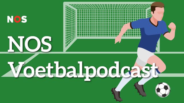 NOS voetbalpodcast #7: Het staat nu 3-0 voor Van Bommel