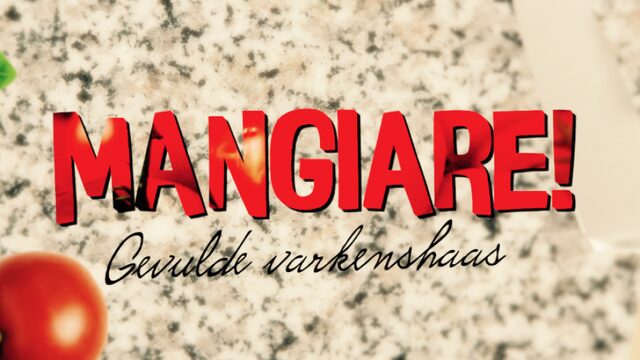 Mangiare! Kookwedstrijd recept: Gevulde Varkenshaas