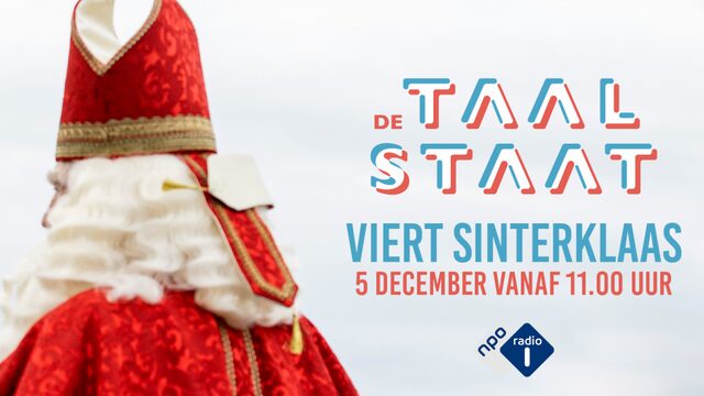 De Taalstaat viert Sinterklaas met de mooiste gedichten en rijmen