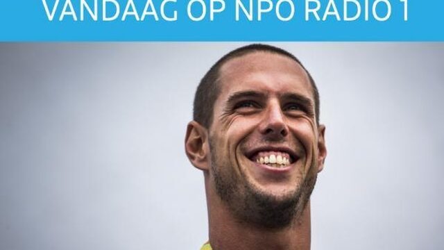 Vandaag op NPO Radio 1: Midas Dekkers, Dorian van Rijsselberghe en eredivisiewedstrijden