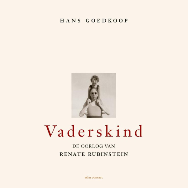 'Vaderskind' van Hans Goedkoop is Non-fictie Boek van de Maand mei