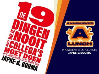 Columnist Japke-d. Bouma schreef over 19 dingen die je nooit met collega’s moet doen