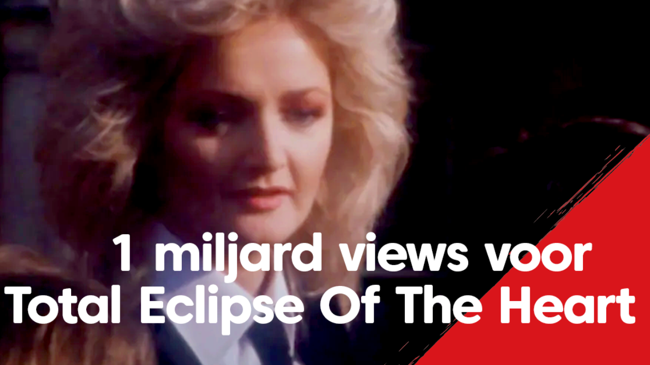Videoclip Total Eclipse Of The Heart bereikt 1 miljard views | NPO Radio 2