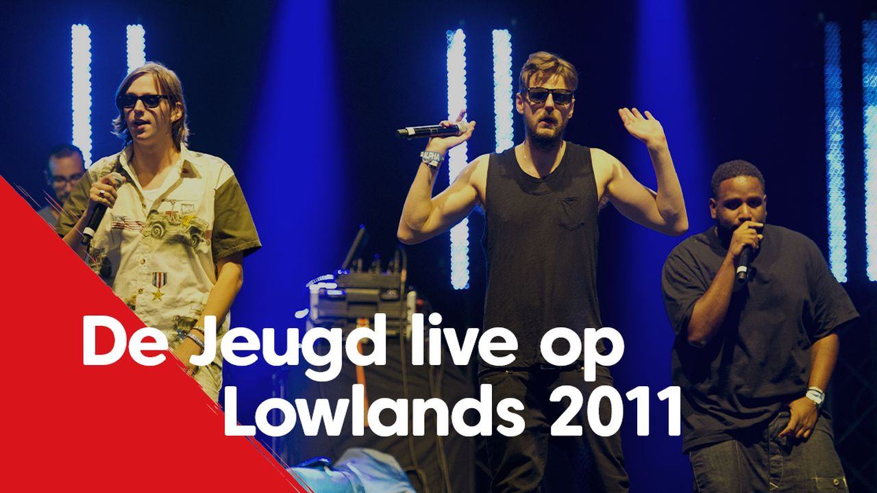 De Jeugd van Tegenwoordig verovert Lowlands in 2011 met Sterrenstof NPO Radio 2 De Jeugd van Tegenwoordig verovert Lowlands in 2011 met Sterrenstof NPO Radio 2