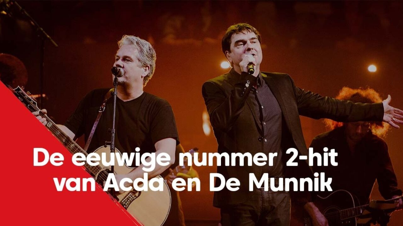 Niet Of Nooit Geweest brengt Acda en De Munnik van het theater naar de hitlijsten NPO Radio 2 Niet Of Nooit Geweest brengt Acda en De Munnik van het theater naar de hitlijsten NPO Radio 2