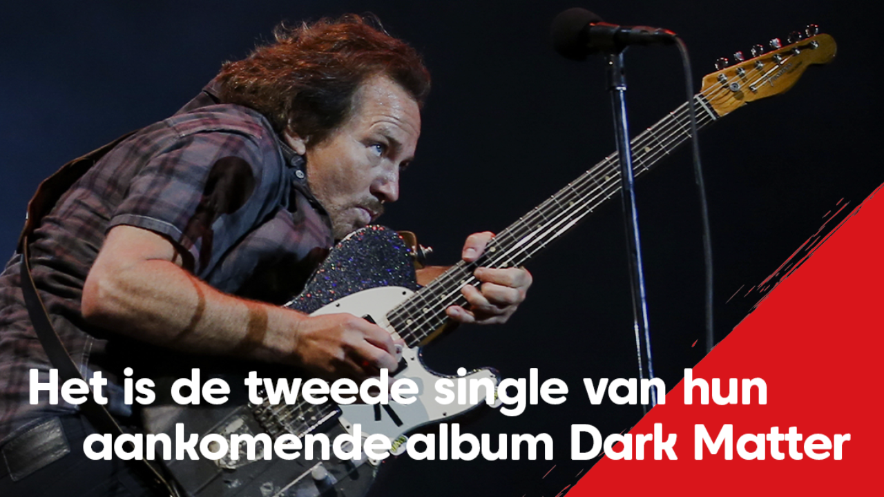 Luister hier naar de nieuwe single van Pearl Jam NPO Radio 2