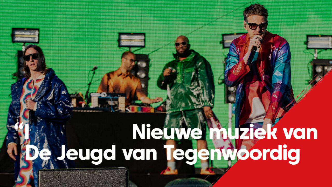 Luister hier naar het nieuwe album van De Jeugd van Tegenwoordig | NPO
