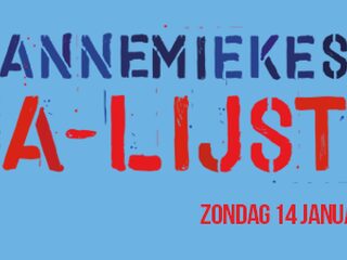 Annemiekes A-Lijst 14-01-18
