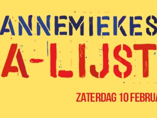 Annemiekes A-Lijst 10-02-18