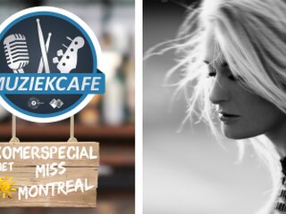 Muziekcafé Zomerspecial met Miss Montreal
