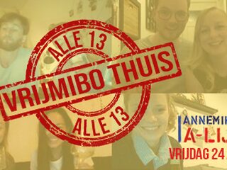 A-Lijst: Alle 13 Vrijmibo, maar dan wel thuis