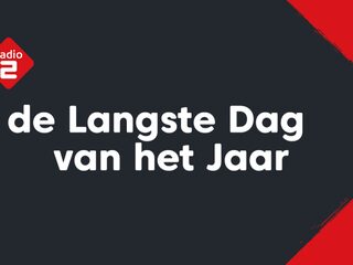 NPO Radio 2 viert de Langste Dag van het Jaar