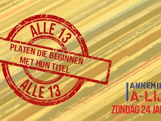 A-Lijst: Alle 13 platen die beginnen met hun titel