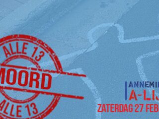 A-Lijst: Alle 13 Moord