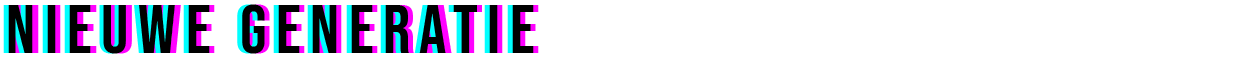 Nieuwe generatie