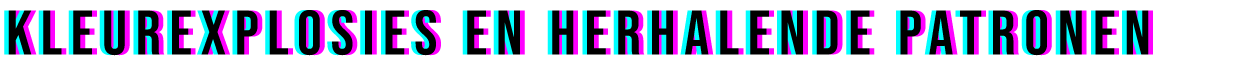 Kleurexplosies en herhalende patronen