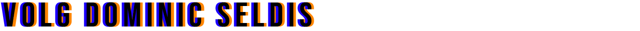 Volg Dominic Seldis