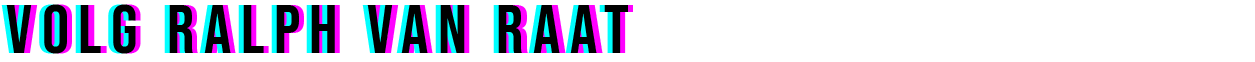 Volg Ralph van Raat via onderstaande buttons